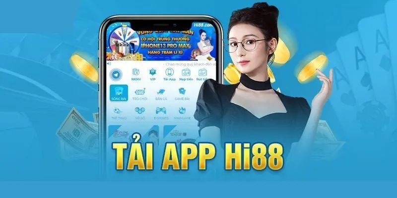 Giới thiệu ứng dụng giải trí Hi88
